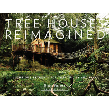 Tree Houses Reimagined