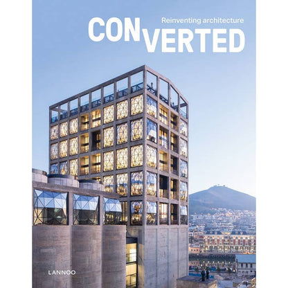 Converted. Reinventing Architecture